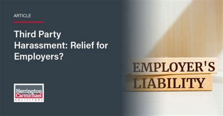 Are employers liable for third party harassment?