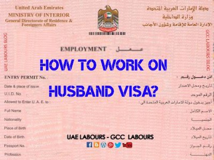 Can husband work on wife visa in Dubai?