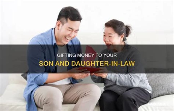 Can I gift my daughter-in-law money?