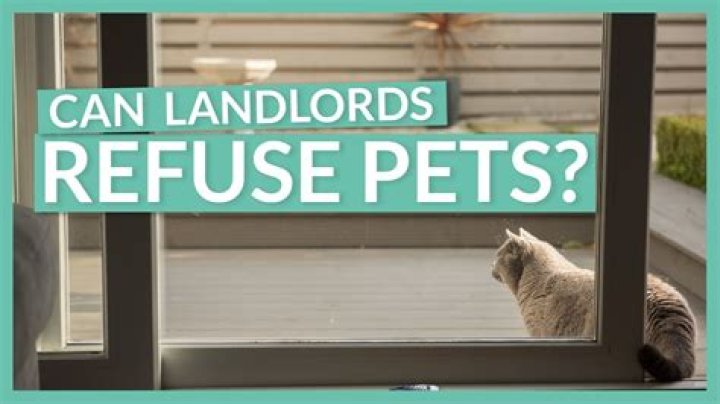 Can landlords refuse pets UK 2021?