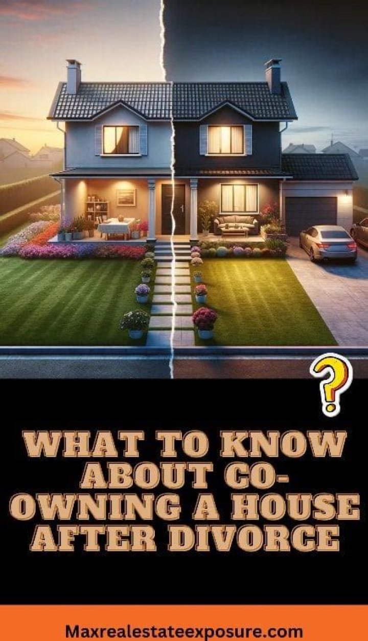 Can you co own a house after divorce?