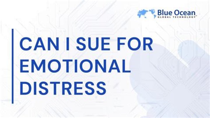 Can you really sue for emotional distress?