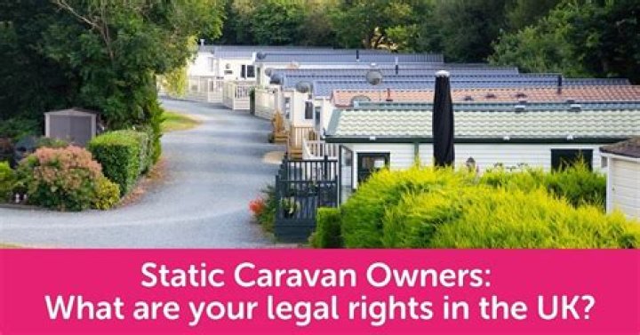 Do static caravan owners have any rights?