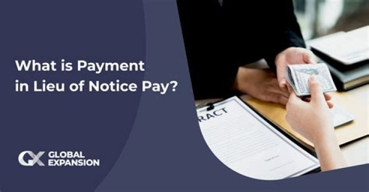 Do you get pay in lieu of notice?