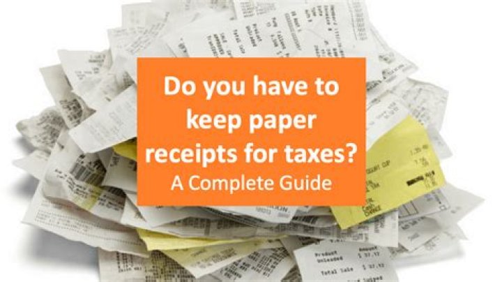Do you have to keep paper receipts for taxes?