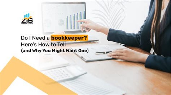 Does a company need a bookkeeper?