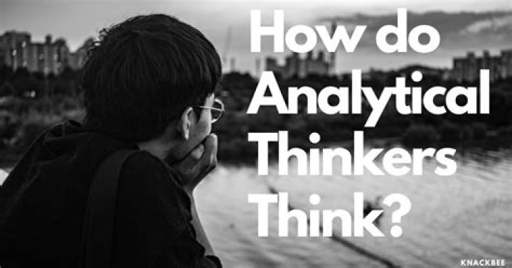 How do analytical thinkers think?