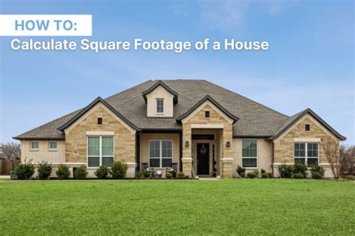 How do you calculate the total square footage of an entire home?