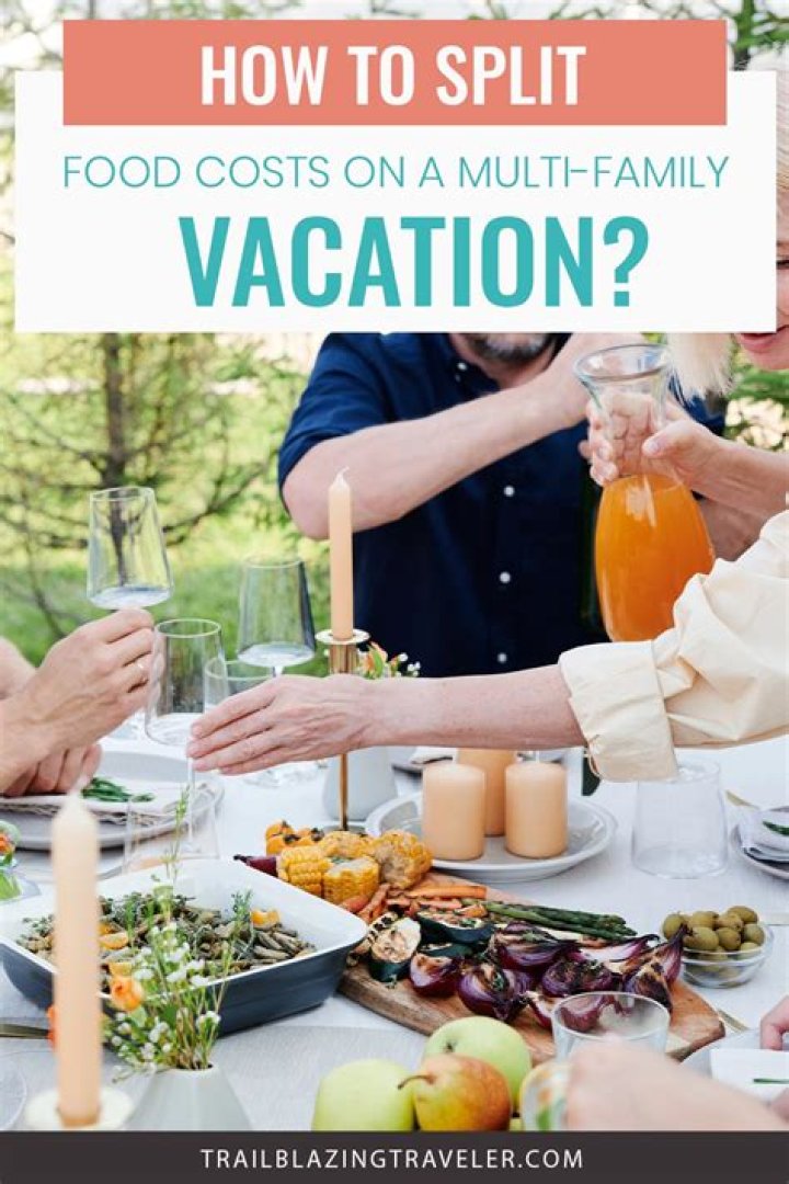 How do you split food costs on a multi family vacation?