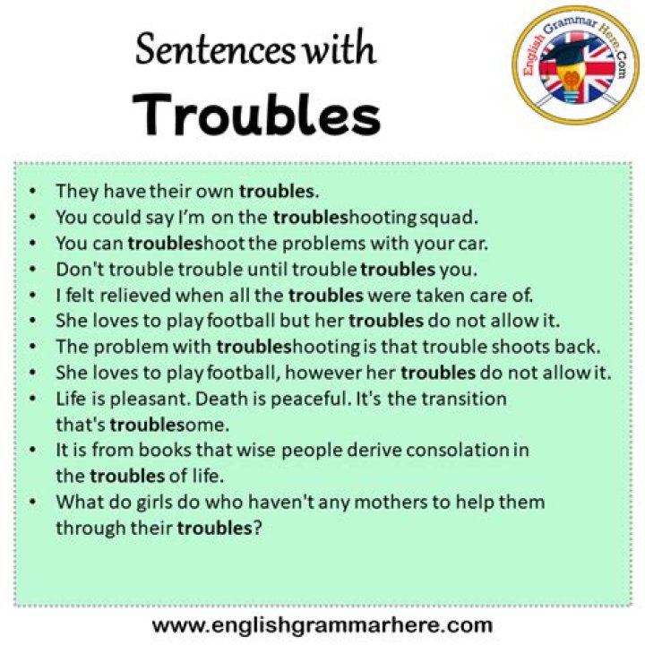 How do you use trouble in a sentence?
