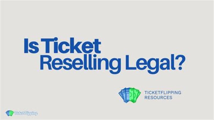 How is ticket resale legal?