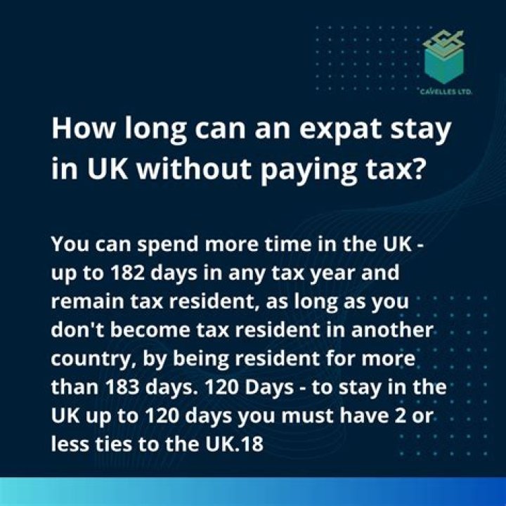 How long can an expat stay in UK without paying tax?
