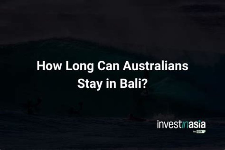How long can Australians stay in NZ for?