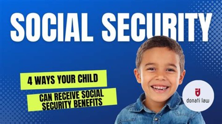 How long do you receive Social Security benefits for a child?
