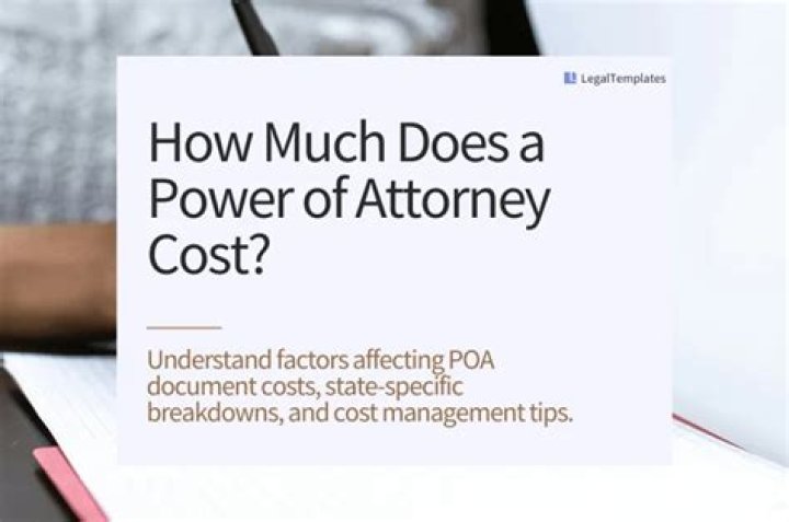 How much does a general power of attorney cost?
