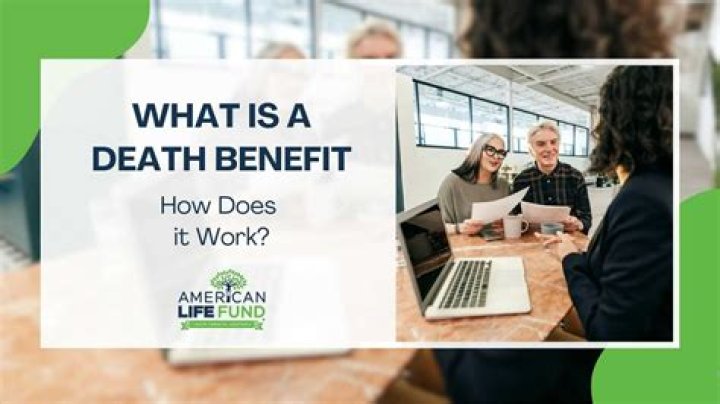 How much is a death benefit worth?