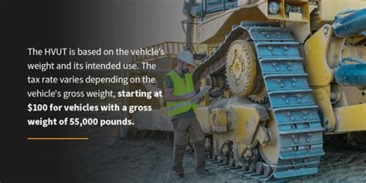 How much is the HVUT tax?