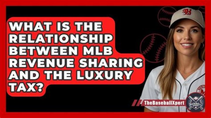 How much is the luxury tax in Major League Baseball?