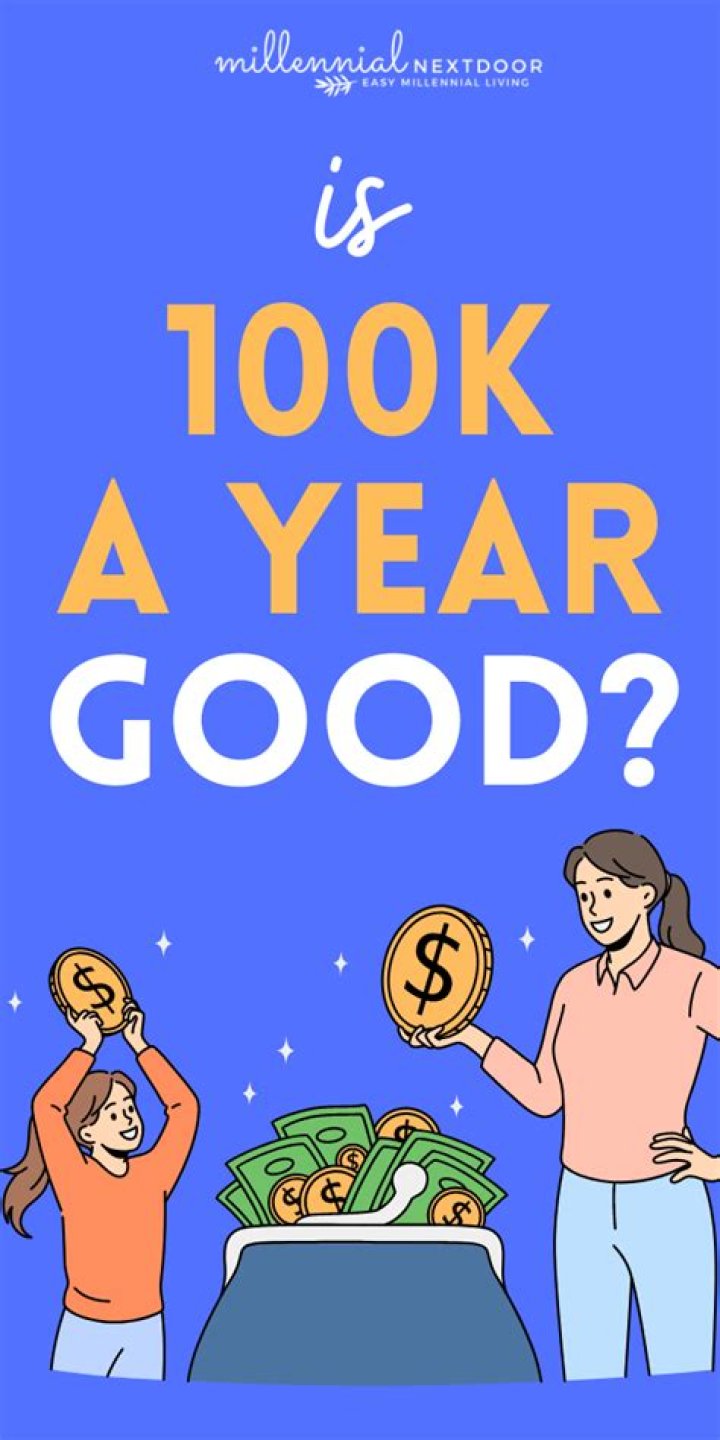 Is 100k a year a lot for a single person?