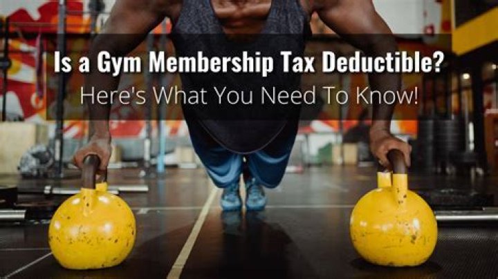 Is a gym membership tax-deductible?