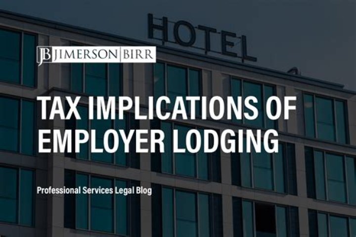 Is temporary lodging provided by employer taxable?