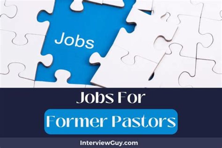 What are good jobs for former pastors?