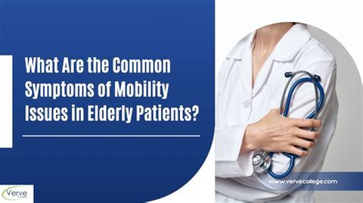 What are the symptoms of mobility problems?