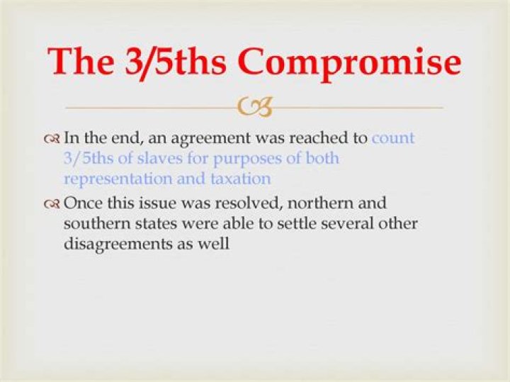 What did the 3/5 compromise mean?