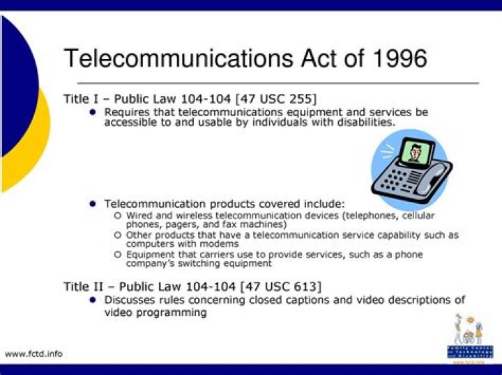 What did the Telecommunications Act of 1996 change?
