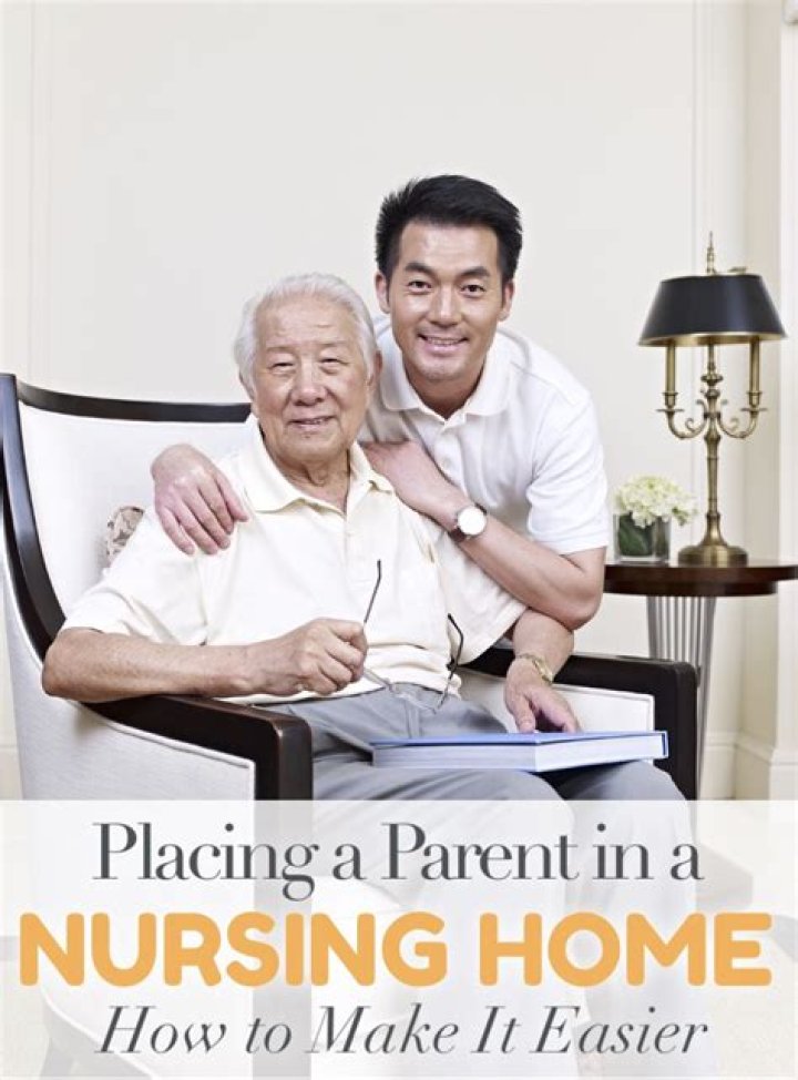 What do you say to a parent in a nursing home?