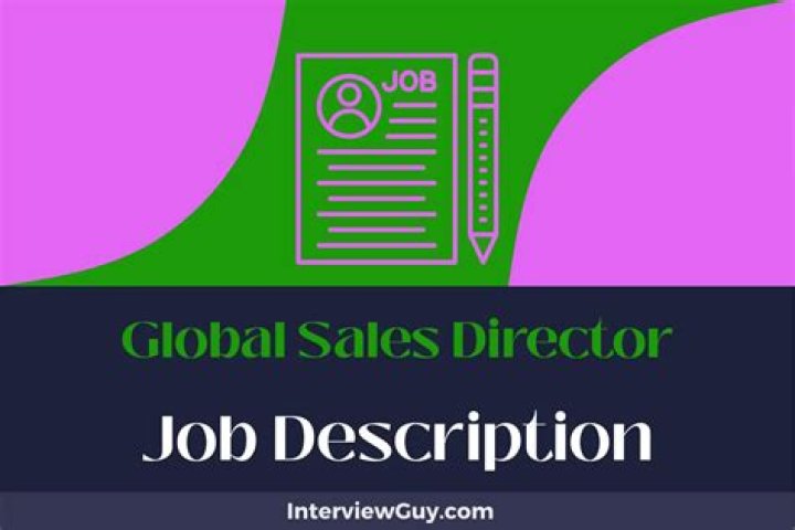 What does a global sales director do?