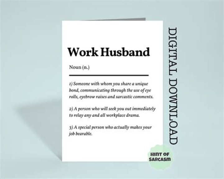 What does a work husband do?
