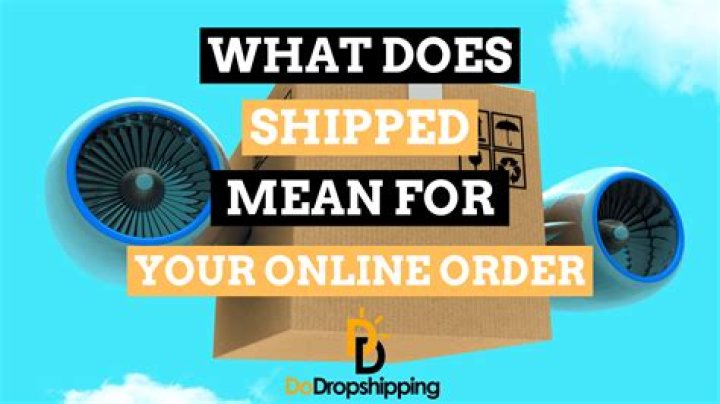 What does currently shipped mean?
