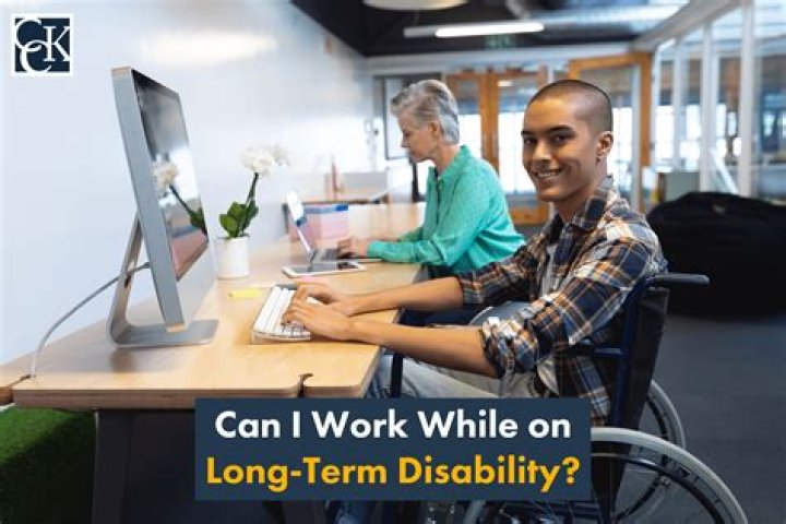 What happens if you work while on long term disability?