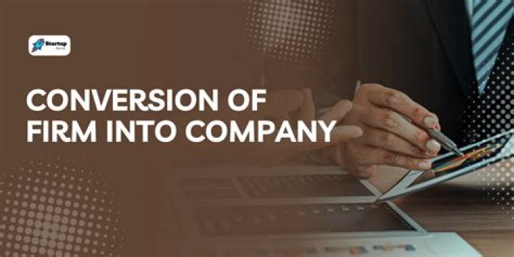 What happens on conversion of a firm into a limited company?