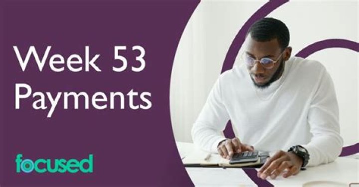 What is a week 53 payment?