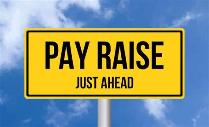 What is considered a significant pay raise?