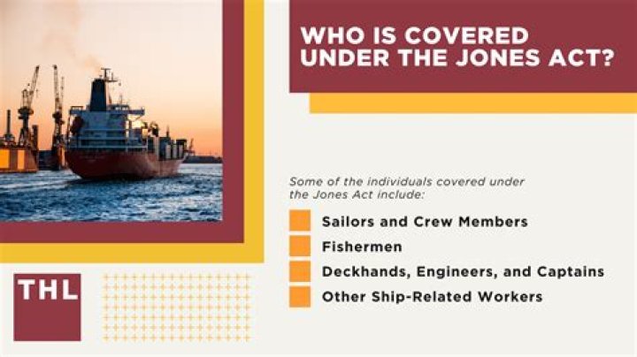 What is covered under the Jones Act?