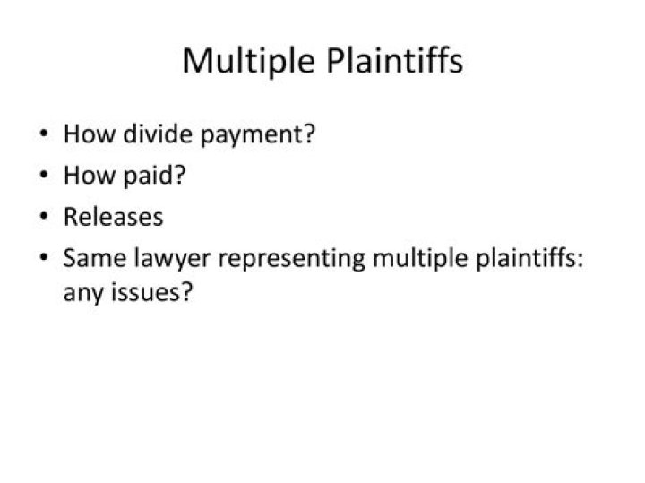 What is it called when there are multiple plaintiffs?
