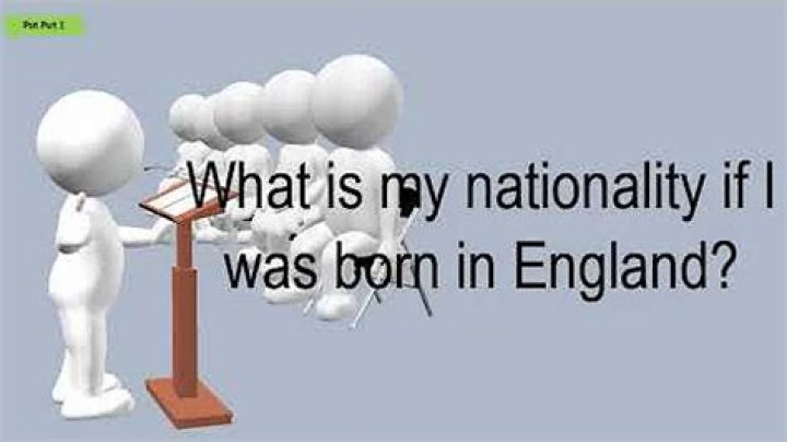 What is my nationality if I was born in England but my parents were not?