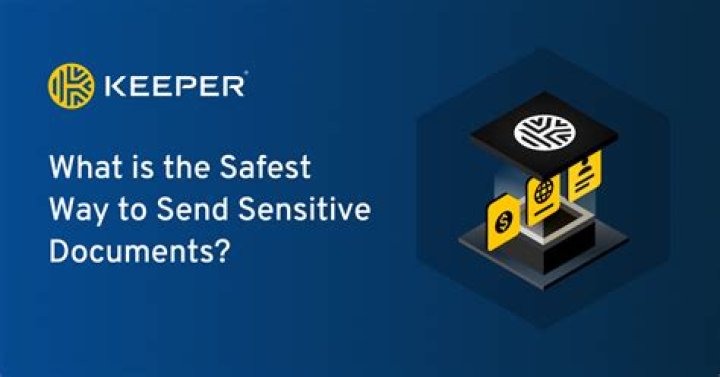 What is the most secure way to send?