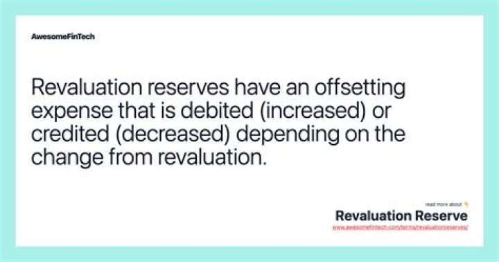 What is the use of revaluation reserve?