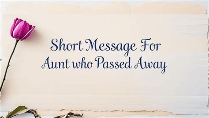 What to say when aunt passed away?