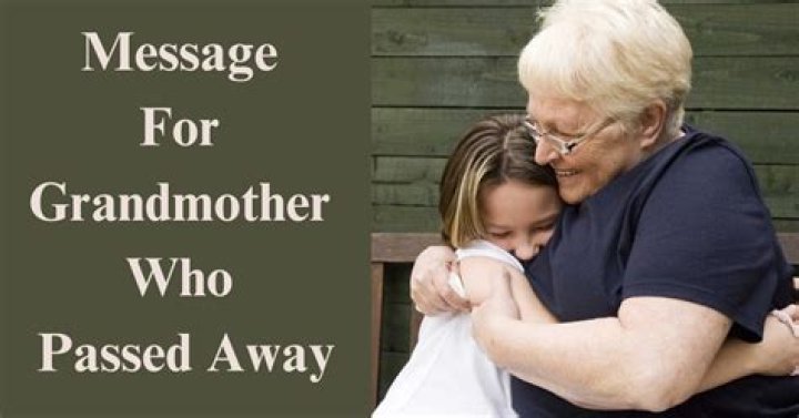 What to say when Grandma passed away?