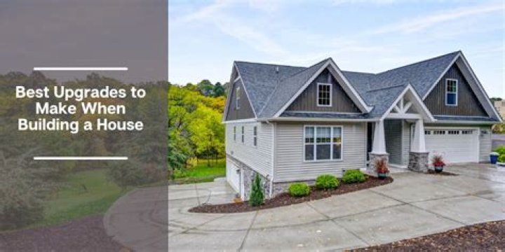 What upgrades are worth it in a new build?