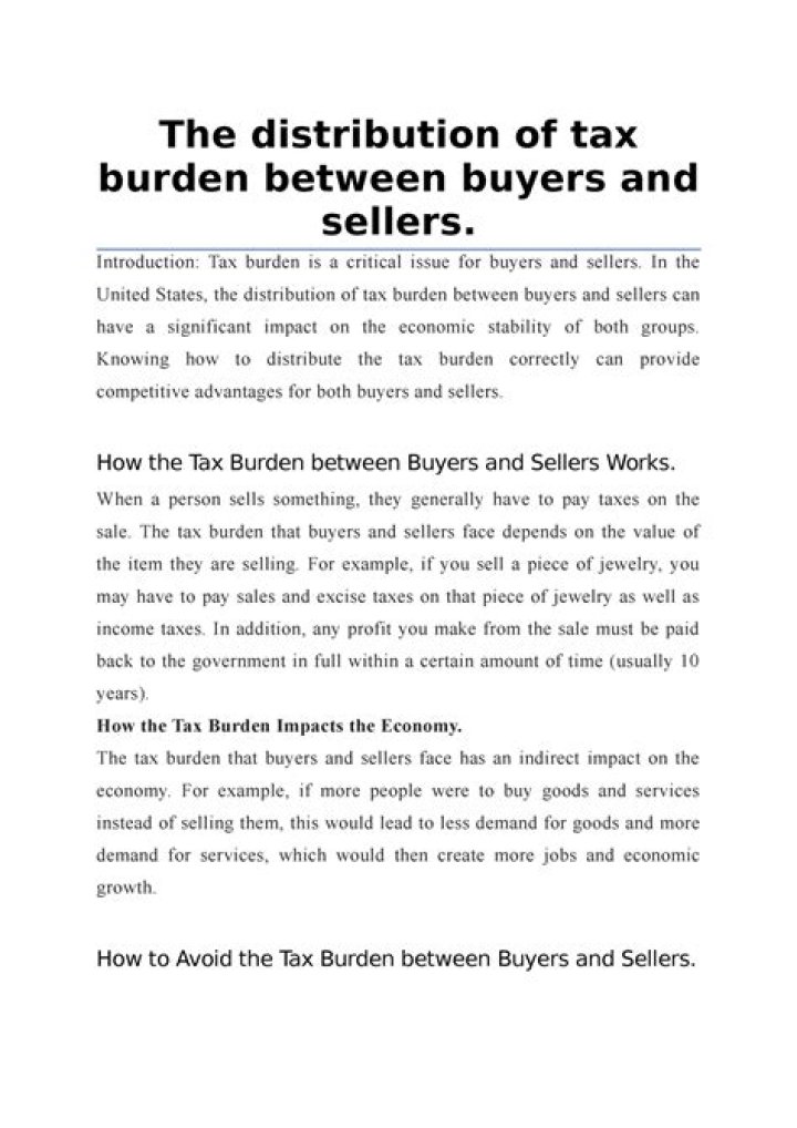What who determine the tax burden between buyers and sellers?