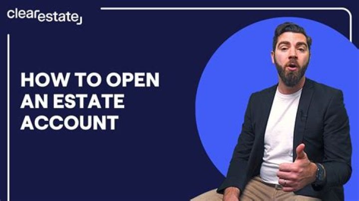 When can you close an estate account?