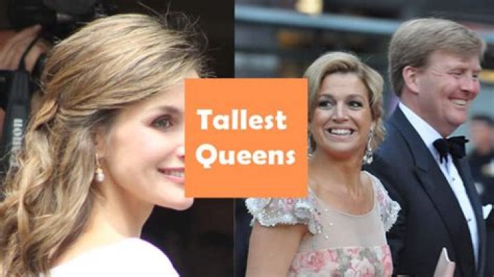 Who is the tallest queen?