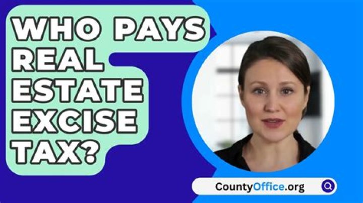 Who pays real estate excise tax in Washington State?