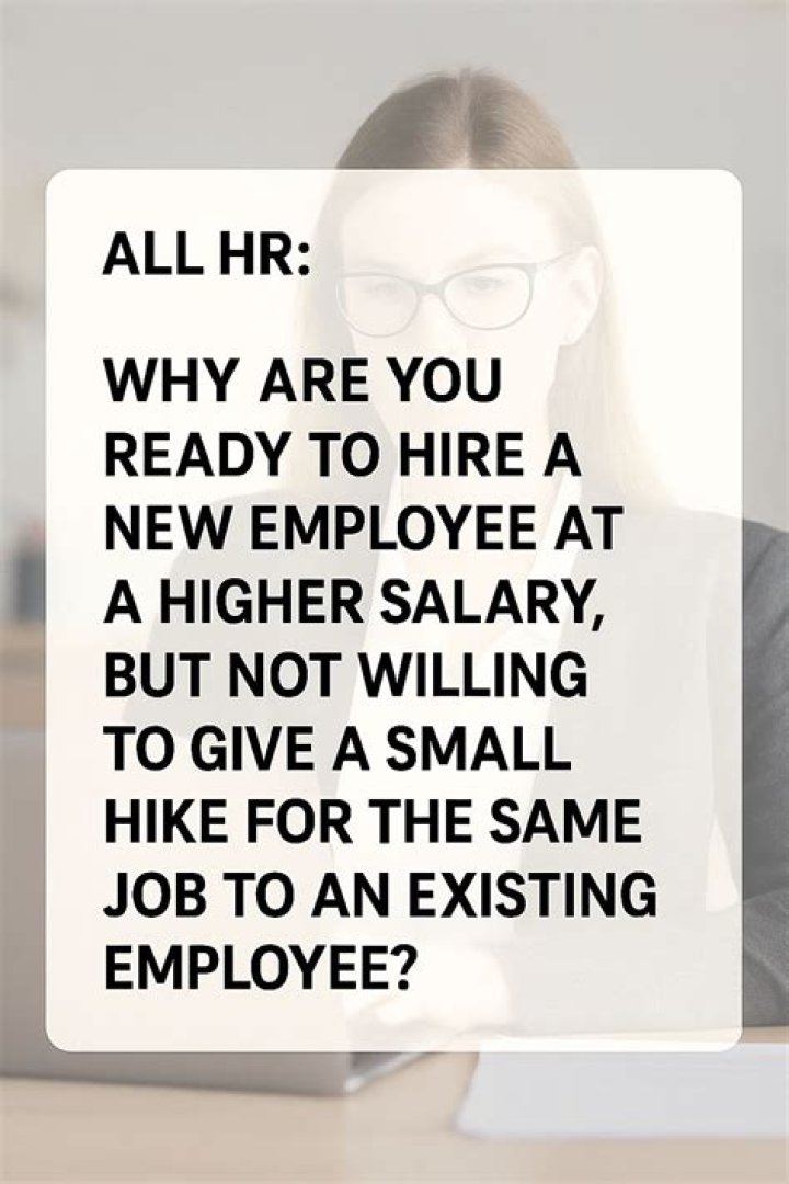 Why do companies pay new hires more?